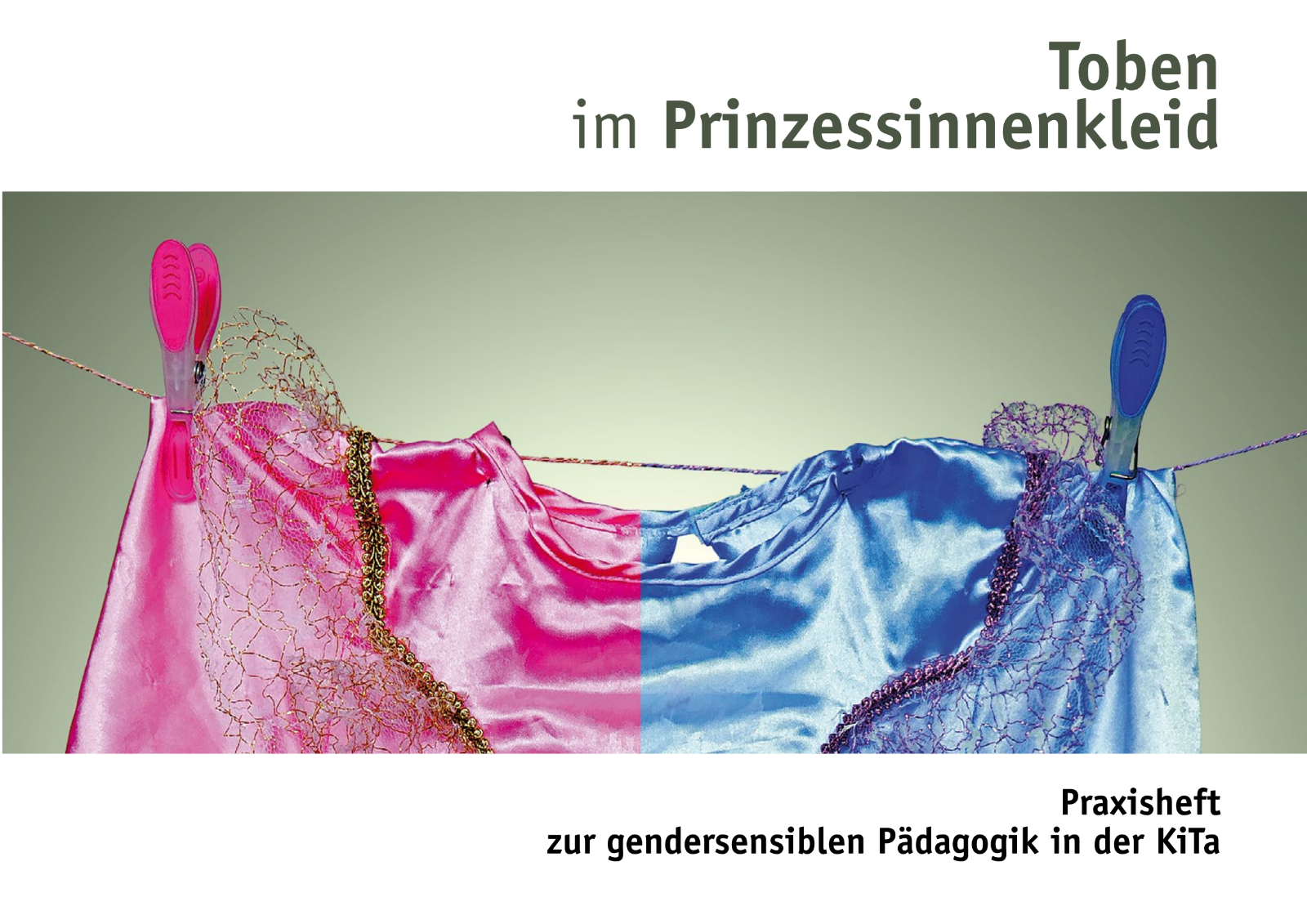Toben im Prinzessinnenkleid